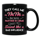 They Call Me Nana Black Gift Coffee Mug - Black