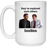 They'Ve Explored Each Others Bodies - House Version White Coffee Mug, Gift Coffee Mug