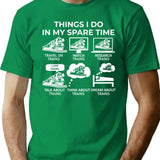 Things I Do In My Spare Time - Trains (1) T-Shirt for Men & Women, T-Shirts Graphic Tee - Green