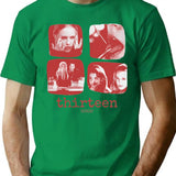 Thirteen Vintage Movie T-Shirt for Men & Women, T-Shirts Graphic Tee - Green