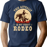 This Actually Is My First Rodeo Vintage Cowboy Cowgirl Horse T-Shirt for Men & Women, T-Shirts Graphic Tee - Navy