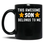 This Awesome Son Belongs To Me - Son Gift Black Gift Coffee Mug