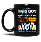 This Boy Who Will Always Have A Piece Of My Heart Black Gift Coffee Mug