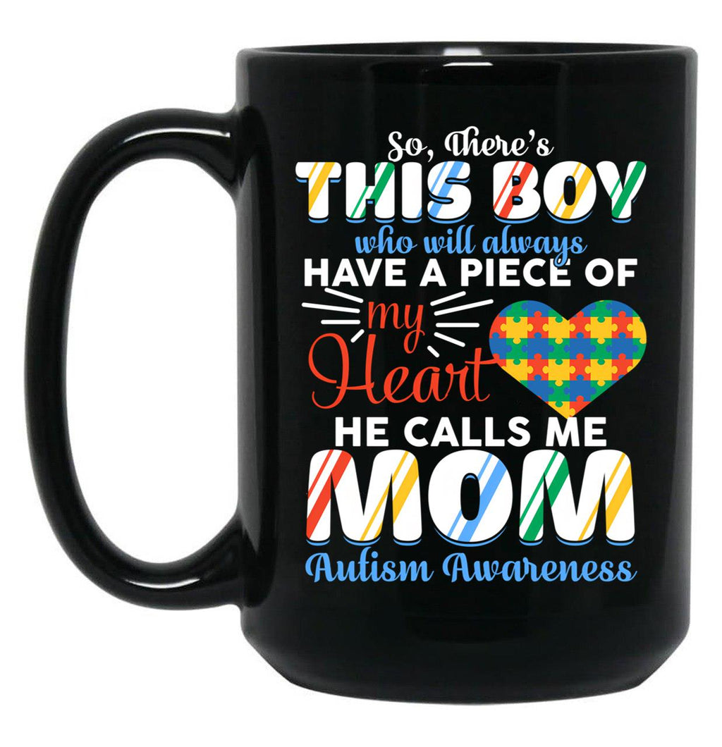 This Boy Who Will Always Have A Piece Of My Heart Black Gift Coffee Mug