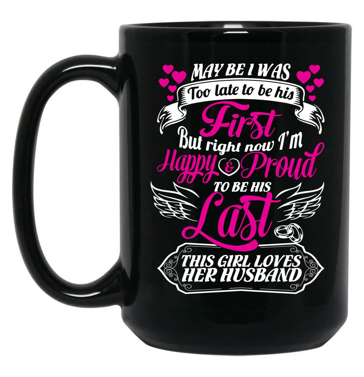 This Girl Loves Her Husband Black Gift Coffee Mug
