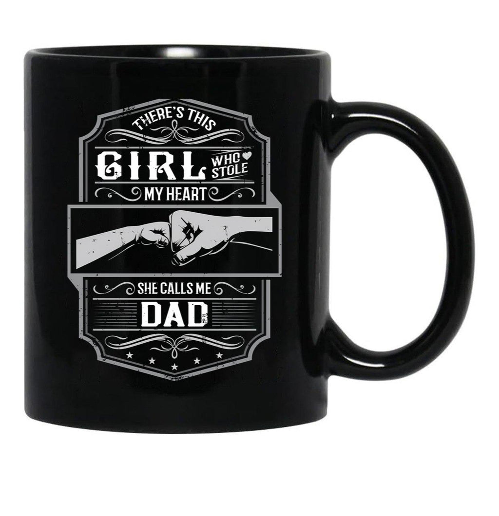 This Girl Stole My Heart She Calls Me Dad Black Gift Coffee Mug - Black