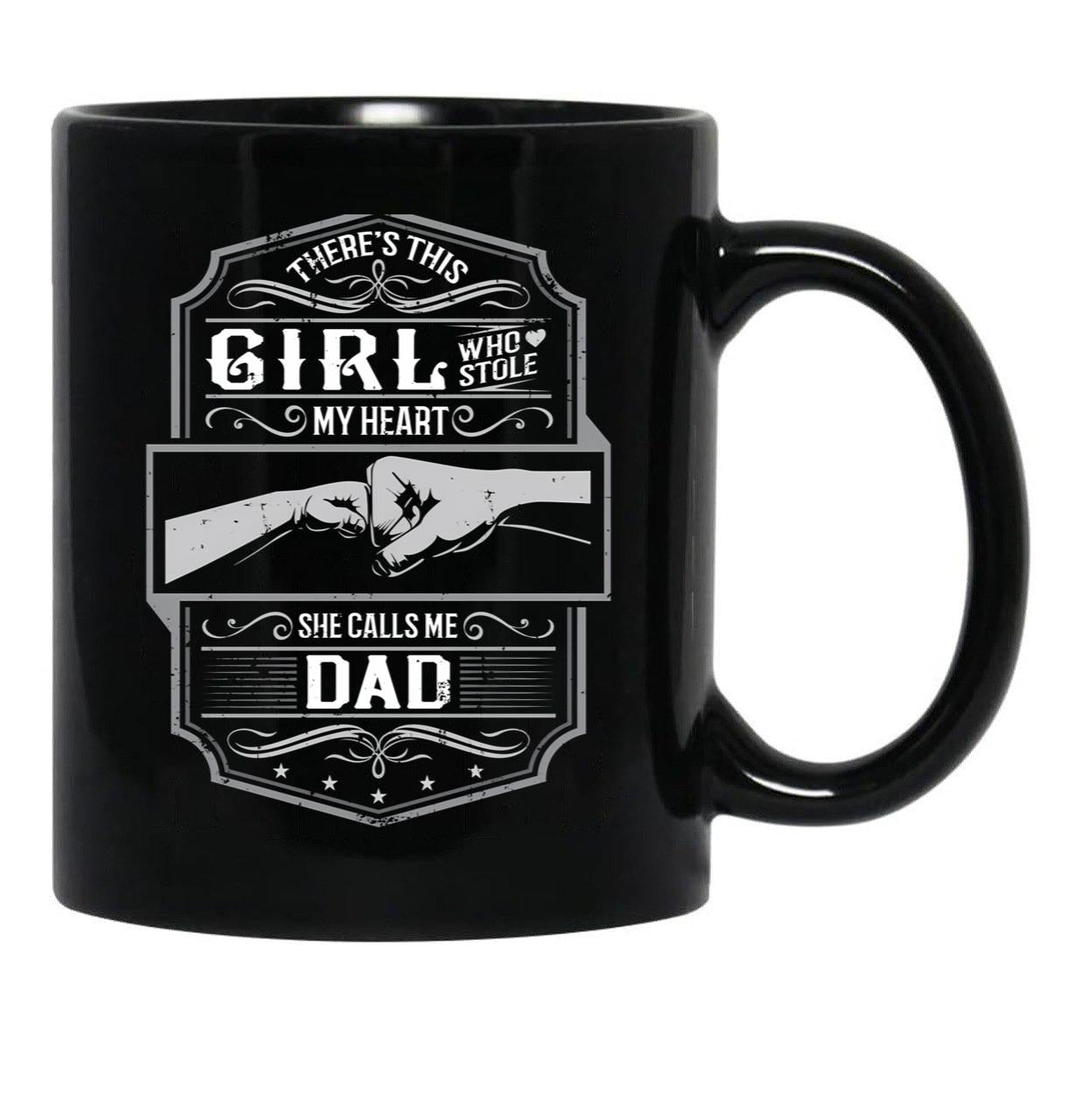 This Girl Stole My Heart She Calls Me Dad Black Gift Coffee Mug - Black