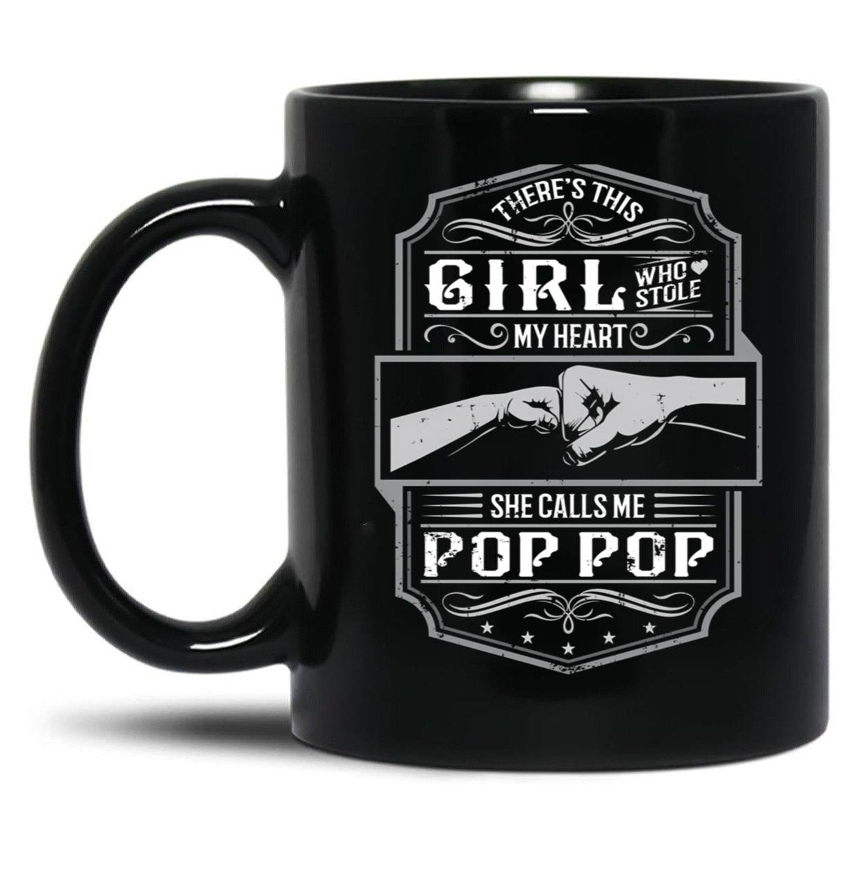 This Girl Stole My Heart She Calls Me Pop Pop Black Gift Coffee Mug