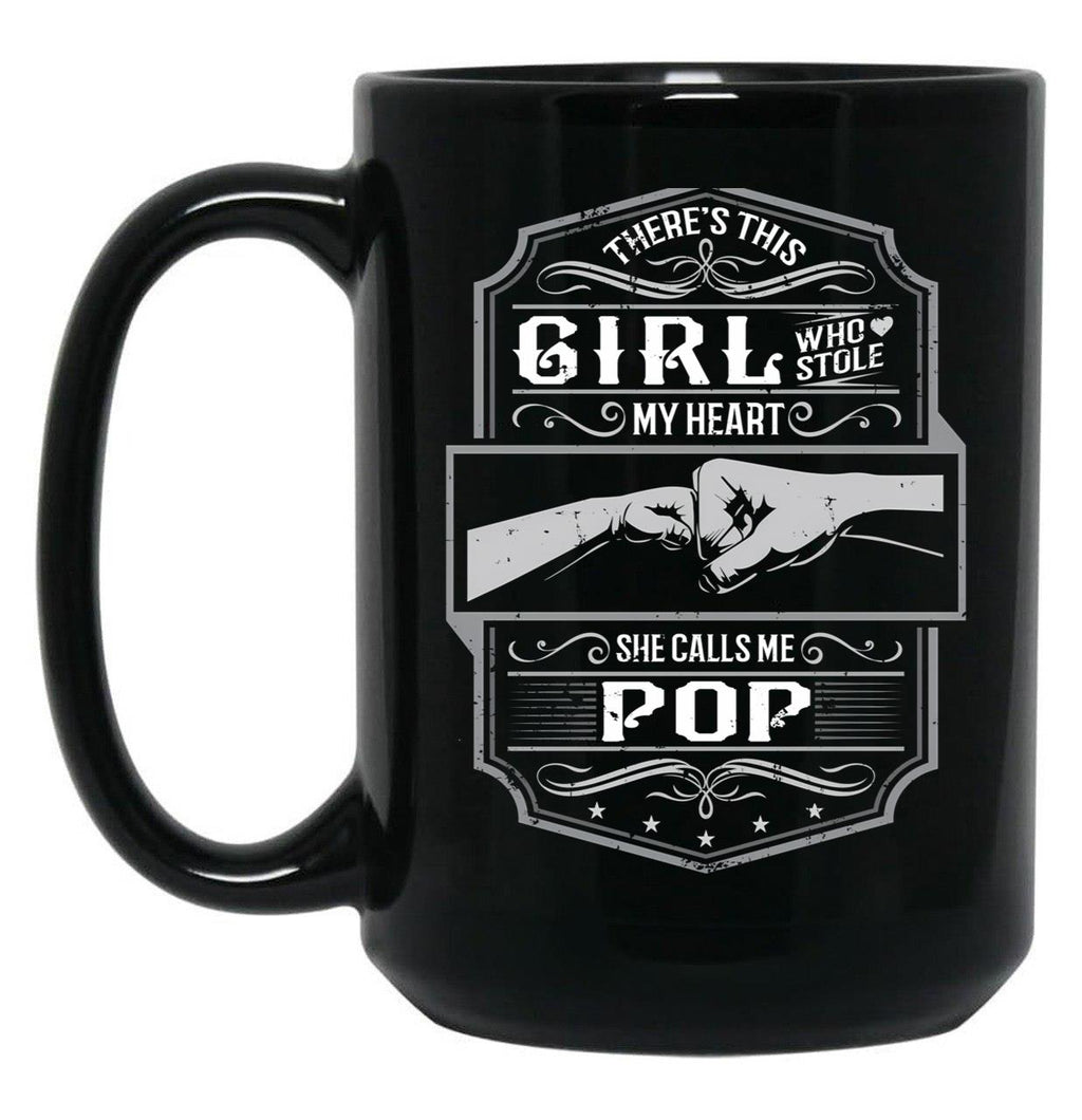 This Girl Stole My Heart She Calls Me Pop Black Gift Coffee Mug