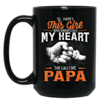 This Girl Who Kinda Stole My Heart She Calls Me Papa Black Gift Coffee Mug