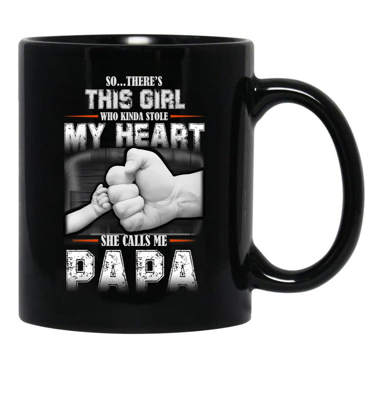 This Girl Who Stole My Heart She Calls Me Papa Black Gift Coffee Mug - Black
