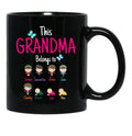 This Grandma Belongs To Emma Samantha Jesse Jadis Charley Michael Jyra Alice Black Gift Coffee Mug - Black