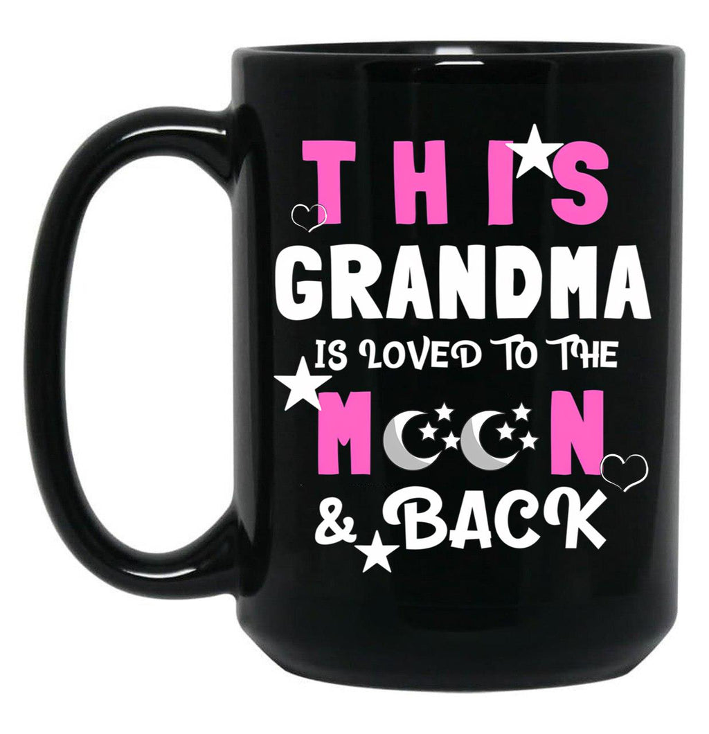 This Grandma Is Loved To The Moon And Back TMug Black Gift Coffee Mug
