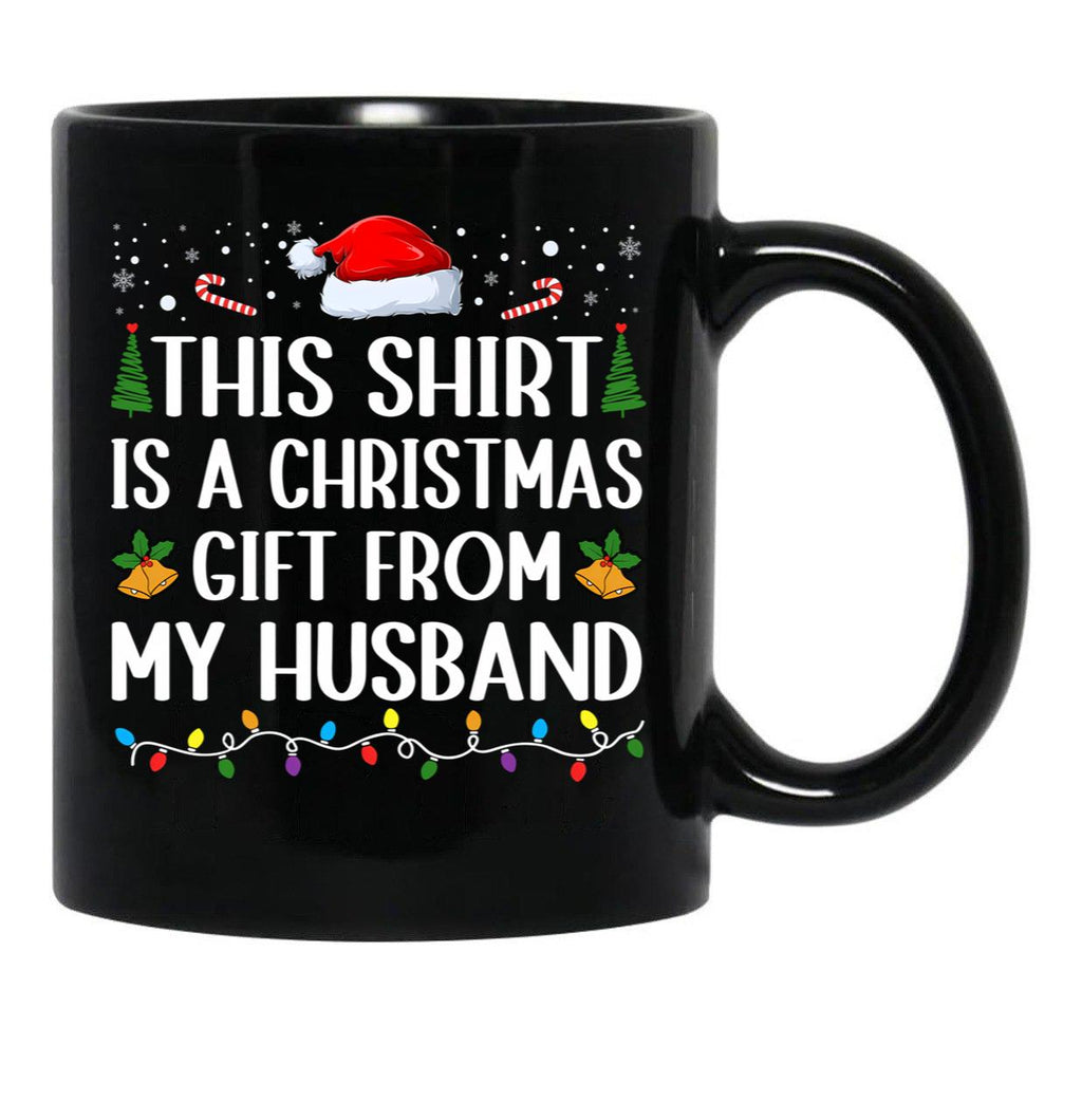 This Is A Xmas Present From My Husband Married Couple Women Wife Black Gift Coffee Mug - Black