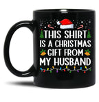 This Is A Xmas Present From My Husband Married Couple Women Wife Black Gift Coffee Mug