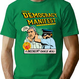 This Is Democracy Manifest - Democracy Manifest T-Shirt for Men & Women, T-Shirts Graphic Tee - Green