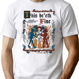 This Is Fine Medieval Style - Funny Retro Vintage English History T-Shirt for Men & Women, T-Shirts Graphic Tee - White