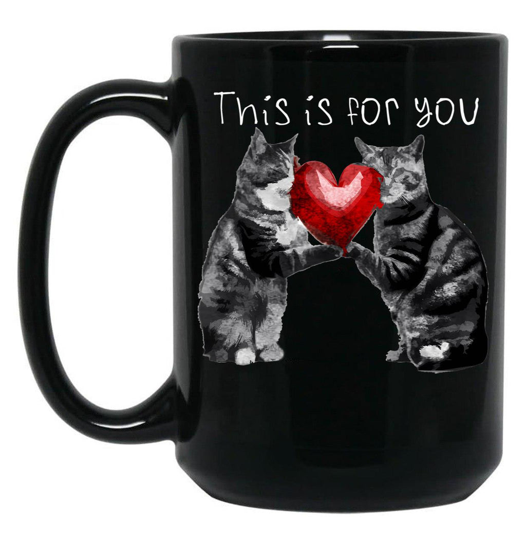 This Is For You Black Gift Coffee Mug