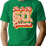 This Is My 60S Costume T-Shirt for Men & Women, T-Shirts Graphic Tee - Green