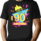 This Is My 90S Costume - Vibe Retro Party Outfit Wear (3) T-Shirt for Men & Women, T-Shirts Graphic Tee - Black