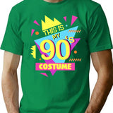 This Is My 90S Costume - Vibe Retro Party Outfit Wear (3) T-Shirt for Men & Women, T-Shirts Graphic Tee - Green