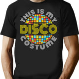 This Is My Disco Costume T-Shirt for Men & Women, T-Shirts Graphic Tee - Black