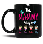 This Mammy Belongs To Cloie Jacob Xander Bailey Black Gift Coffee Mug