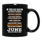 This Old Man Has Fought A Thousand Battles And Was Born In June Black Gift Coffee Mug - Black