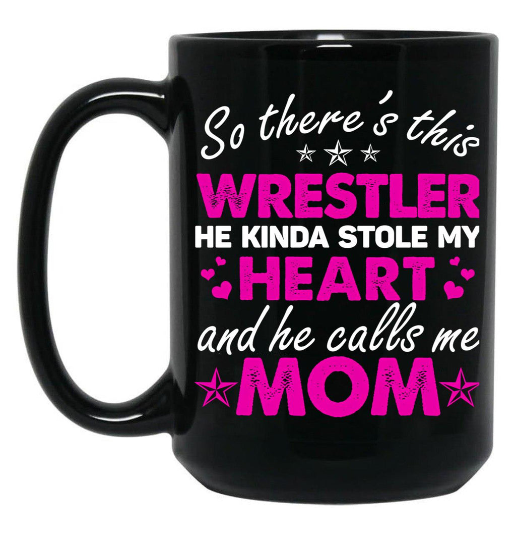 This Wrestler Call Me Mom Sweet Gift For Wrestling Mom Mother'S Day Black Gift Coffee Mug