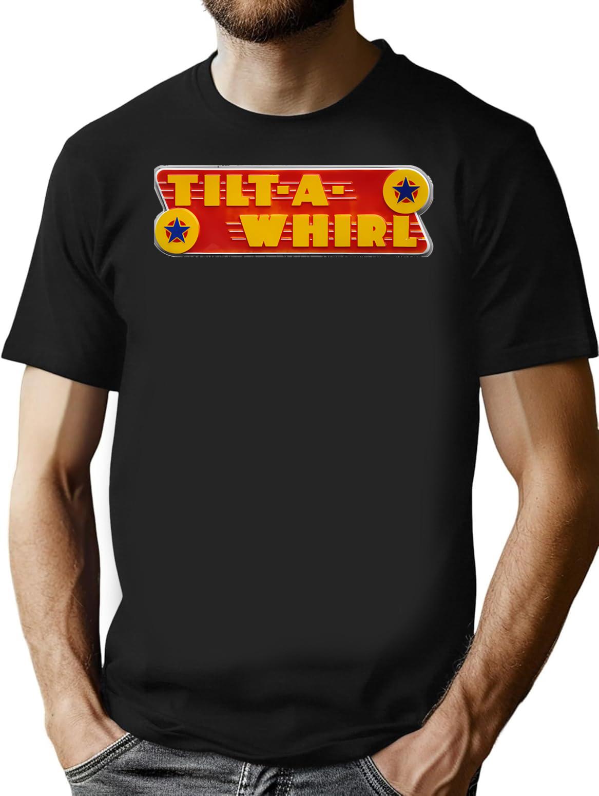 Tilt A Whirl T-Shirt for Men & Women, T-Shirts Graphic Tee - Black