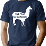 Tina Come Get Some Ham - Napoleon Dynamite Quote Premium Heavyweight Cotton T-Shirt - Navy