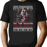 Tis The Season To Be Jolly Terrifier Christmas T-Shirt for Men & Women, T-Shirts Graphic Tee - Black