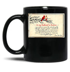 To My Husband In Heaven I Was Supposed To Spend The Rest Of My Life With You Black Gift Coffee Mug