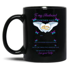 To My Husband We Took Our Vows Together Said Missing Husband In Heaven Angel (2) Black Gift Coffee Mug