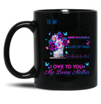 To My Mom - Floral Vase Black Gift Coffee Mug