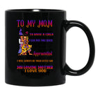 To My Mom - Halloween Black Gift Coffee Mug - Black