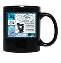 To My Mom I Am Because You Are So Much Of Me Is Made From You It Doesn'T Matter How Far I Go In Life Black Gift Coffee Mug - Black