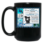 To My Mom I Am Because You Are So Much Of Me Is Made From You It Doesn'T Matter How Far I Go In Life Black Gift Coffee Mug