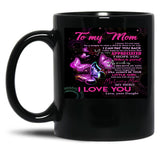 To My Mom - Mothers Day - I Love You Mom Black Gift Coffee Mug