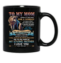 To My Mom - Wolf Black Gift Coffee Mug - Black