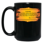 To My Mom You Always Be My Loving Mother I Love You. (2) Black Gift Coffee Mug