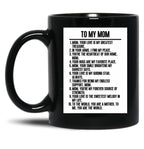 To My Mom (2) Black Gift Coffee Mug