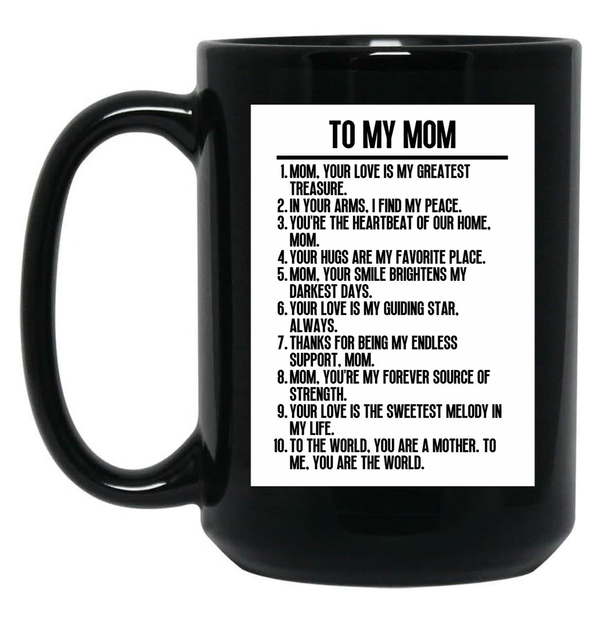 To My Mom (2) Black Gift Coffee Mug