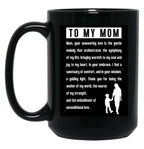 To My Mom (4) Black Gift Coffee Mug