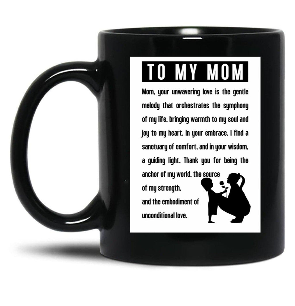 To My Mom Black Gift Coffee Mug