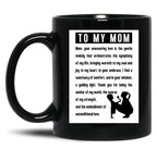 To My Mom Black Gift Coffee Mug