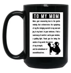 To My Mom Black Gift Coffee Mug