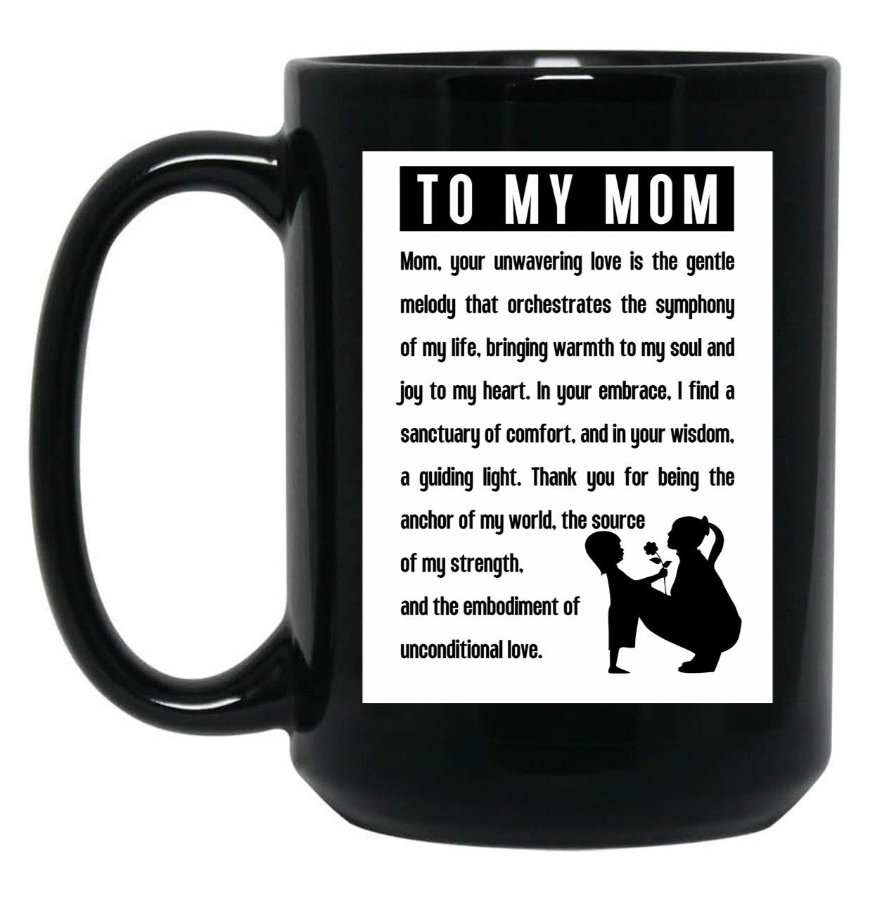 To My Mom Black Gift Coffee Mug