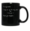 To My Mother I Love You (White Outline) Black Gift Coffee Mug - Black