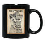 To My Niece Poster Black Gift Coffee Mug - Black